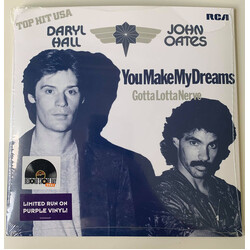 Daryl Hall & John Oates You Make My Dreams / Gotta Lotta Nerve Vinyl