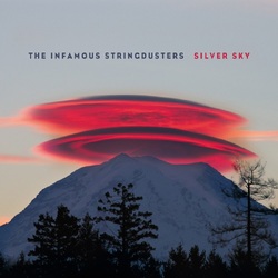 Infamous Stringdusters Silver Sky 10TH ANNIVERSARY VINYL LP RSD 2024 [update 17/2/24]