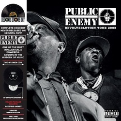 Public Enemy Revolverlution Tour 2003 DELUXE 2CD RSD 2024 [update 17/2/24]