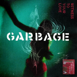 Garbage Witness To Your Love