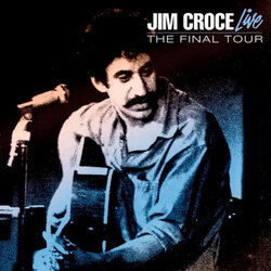 Jim Croce Live: The Final Tour TRANSLUCENT BULE VINYL LP RSD 2024 [update 17/2/24]