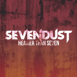 Sevendust Heavier Than Seven RED & BLACK SPLATTER VINYL LP RSD 2024 [update 17/2/24]