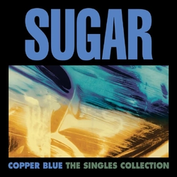 Sugar Copper Blue: The Singles Collection Ep VINYL 4LP BLACK FRIDAY RSD 2025