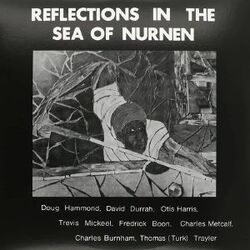 Doug Hammond / David Durrah Reflections In The Sea Of Nurnen Vinyl LP
