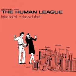 Human League The Being Boiled VINYL 12INCH - COLOURED ORANGE TRANSPARENT RSD 2026 UPDATE 060226