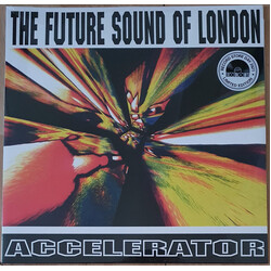 Future Sound of London, The Accelerator vinyl 2 LP RSD 2021 Drop 1