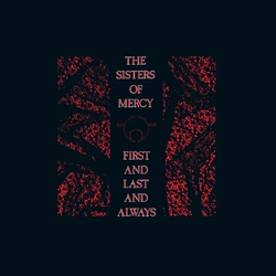 Sisters Of Mercy First & Last & Always - The Japanese Edition VINYL LP - BLACK ICE RSD 2026