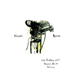 Fionn Regan The Bunkhouse Vol. 1: Anchor Black Tattoo VINYL LP RSD 2026 UPDATE 130226