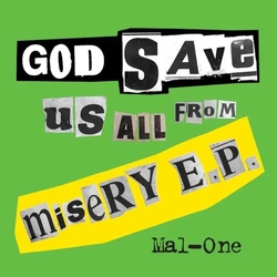 Mal-One God Save Us From Misery E.P. VINYL 12INCH RSD 2026 UPDATE 060226