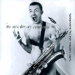 Terry Edwards And The Scapegoats My Wife Doesn't Understand Me Vinyl 2Lp RSD 2022