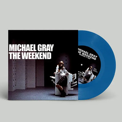 Michael Gray The Weekend BLUE VINYL 7INCH RSD 2024 [update 21/2/24]