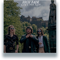 High Fade Life's Too Fast VINYL LP RSD 2025 - UPDATED 9/2/2025 UK