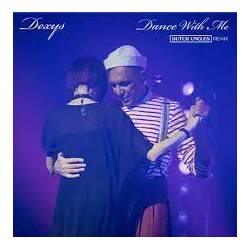 Dexys X Dutch Uncles Dance With Me VINYL 12INCH RSD 2024 [update 18/2/24]