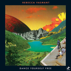 Rebecca Vasmant Dance Yourself Free E.P. Vinyl