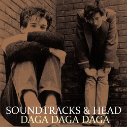 Soundtracks & Head Daga Daga Daga VINYL LP RSD 2024 [update 20/2/24]