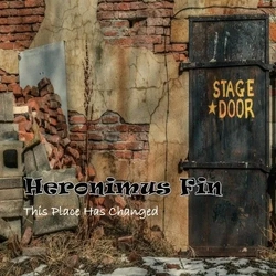 Heronimus Fin This Place Has Changed VINYL LP RSD 2025 - UPDATED 9/2/2025 UK