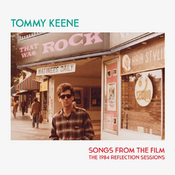 Tommy Keene Songs From The Film - The 1984 Reflection Sessions VINYL LP RSD 2026