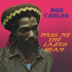 Don Carlos Pass Me The Lazer Beam BLACK VINYL LP RSD 2024 [update 18/2/24]