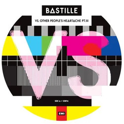 Bastille (4) VS. (Other People's Heartache, Pt. III) Vinyl LP