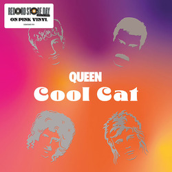 Queen Cool Cat COLOURED VINYL 7INCH RSD 2024 [update 20/2/24]