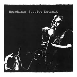 Morphine Bootleg Detroit TRANSLUCENT MILKY CLEAR VINYL LP RSD 2025