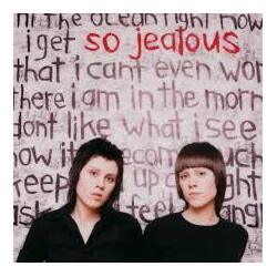 Tegan & Sara So Jealous 20TH ANNIVERSARY VINYL 2LP RSD BLACK FRIDAY 2024