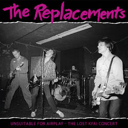 The Replacements Unsuitable For Airplay - The Lost KFAI Concert RSD 2022 Vinyl 2 LP