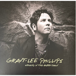 Grant Lee Phillips Walking In The Green Corn Vinyl LP