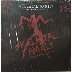 Skeletal Family The Singles Plus 1983 - 85 Vinyl 2 LP