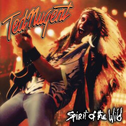 Ted Nugent Spirit Of The Wild Vinyl LP