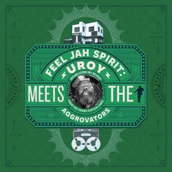 U-Roy Feel Jah Spirit: U-Roy Meets The Aggrovators VINYL LP RSD 2026
