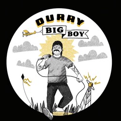 Durry Big Boy VINYL 7INCH RSD 2024 [update 17/2/24]