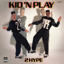 Kid 'N' Play 2 Hype Vinyl LP