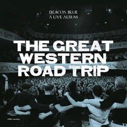 Deacon Blue The Great Western Road Trip: A Live Album 2CD RSD 2026 UPDATE 090226