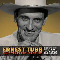 Ernest Tubb & His Texas Troubadours World Broadcast Recordings 1944/1945 VINYL LP RSD 2024 [update 17/2/24]
