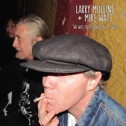 Larry Mullins & Mike Watt We Will Fall VINYL LP - COLOURED RANDOM GOLD OR BLACK BLACK FRIDAY RSD 2025