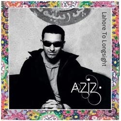 Aziz Ibrahim Lahore to Longsight VINYL 2LP - COLOURED RSD 2026 UPDATE 270226