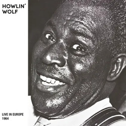 Howlin' Wolf Live In Europe 1964 SMOKEY TRANSPARENT VINYL LP RSD 2024 [update 17/2/24]