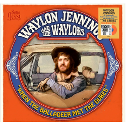 Waylon Jennings When The Balladeer Met The Dukes VINYL LP - COLOURED NEON ORANGE VINYL RSD 2026
