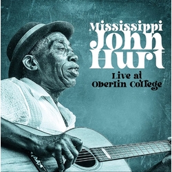 Mississippi John Hurt Live At Oberlin College 1965 VINYL 2 LP BLACK FRIDAY RSD 2025 [UPDATE: 16/10/2025]