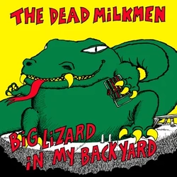 Dead Milkmen Big Lizard In My Backyard 42nd ANNIVERSARY VINYL 2LP - COLOURED 1 GREEN 1 YELLOW VINYL BLACK FRIDAY RSD 2025