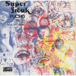 Pucho & His Latin Soul Brothers Super Freak Vinyl LP