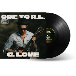 G. Love & Special Sauce Ode To R.L. VINYL LP BLACK FRIDAY RSD 2025
