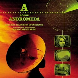Mario Migliardi soundtrack A come Andromeda COLOURED VINYL LP RSD 2025 UPDATED 16/2/2025