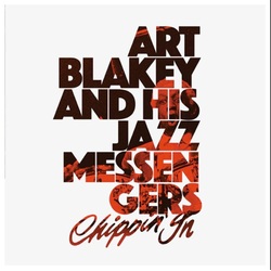 Art Blakey And His Jazz Messengers Chippin' In 2 vinyl LP with insert RSD 2021 Drop 1