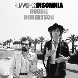 Robbie Robertson Filmworks: Insomnia VINYL LP BLACK FRIDAY RSD 2025