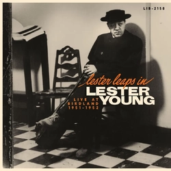 Lester Young Lester Leaps In: Live At Birdland 1951-1952 180GM VINYL LP BLACK FRIDAY RSD 2025