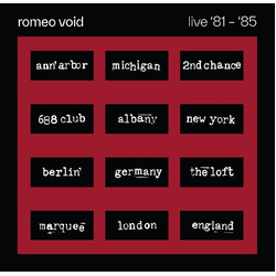 Romeo Void Best Of Romeo Void Live '81-'85 VINYL 2LP RSD 2026