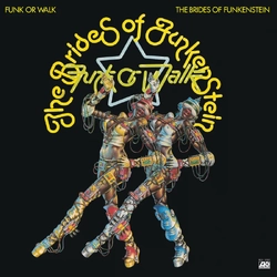 Brides Of Funkenstein Funk Or Walk VINYL LP RSD BLACK FRIDAY 2026