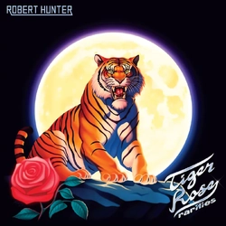 Robert Hunter Tiger Rose Rarities VINYL LP RSD 2025